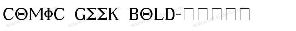Comic Geek Bold字体转换